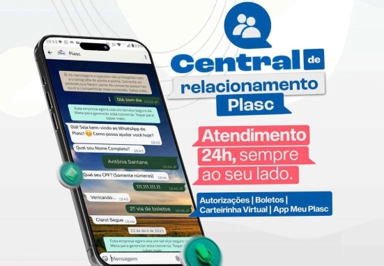 A Central de Relacionamento Plasc 24h para cuidar de você