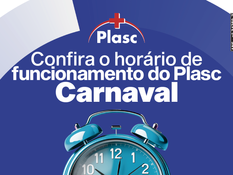 Plasc divulga horários de funcionamento no Carnaval 2026